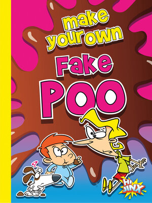 cover image of Make Your Own Fake Poo